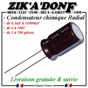 Condensateur chimique électrolytique 0,1uf à 4700uF de 6,3 à 100V 105°C